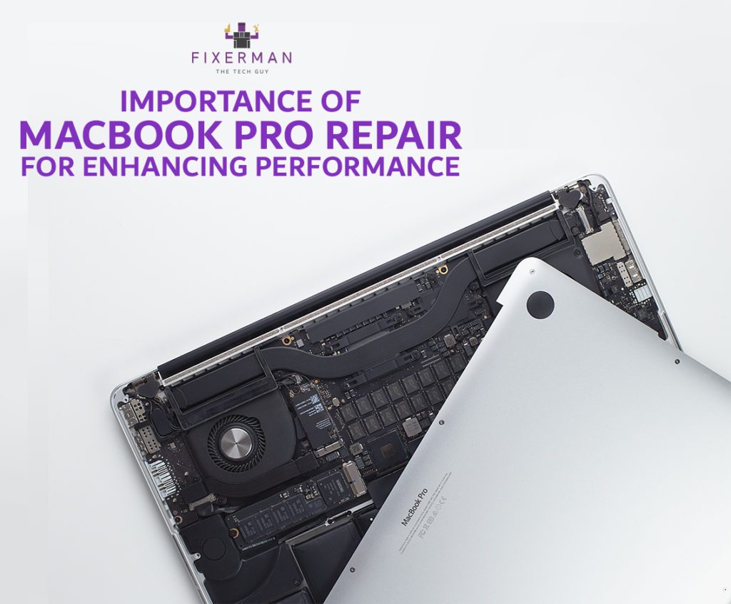 Importance of Macbook Pro Repair for Enhancing Performance