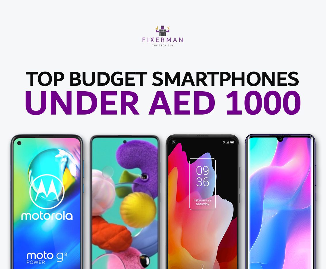 Top budget smartphones under AED 1000 (2020)